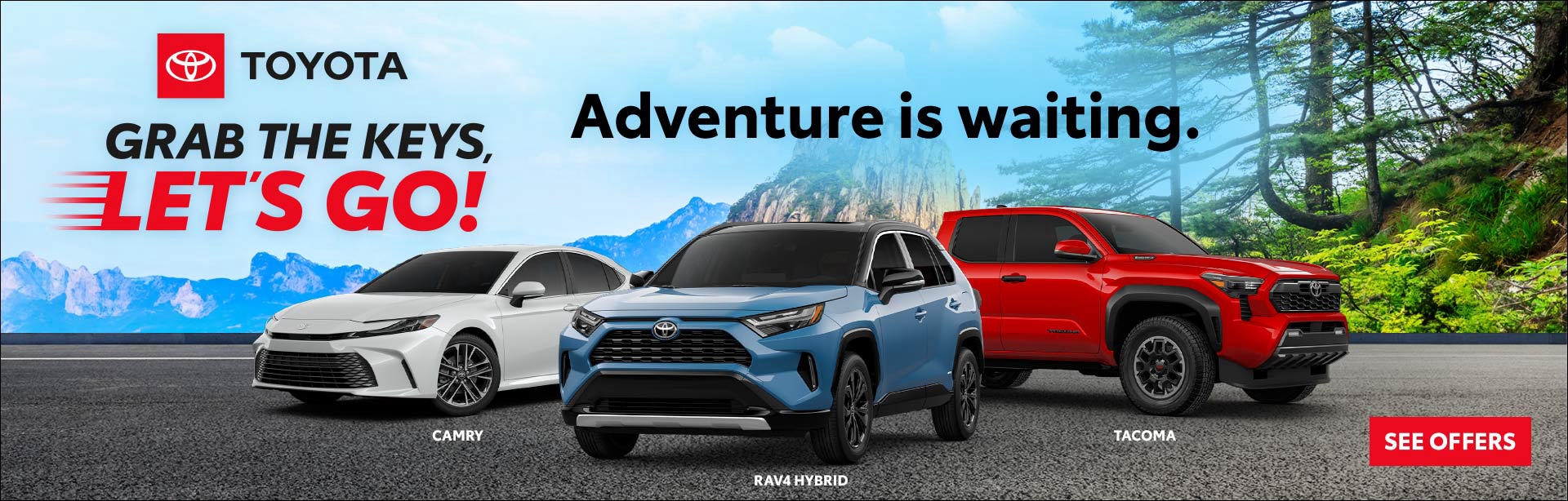 Toyota, Grab The Keys